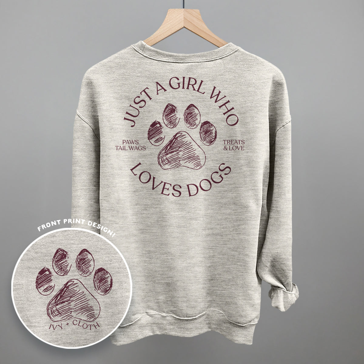 Just A Girl Who Loves Dogs (Back Print)
